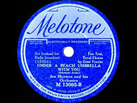 1934 Joe Haymes - Under A Beach Umbrella With You (Gene Traxler, vocal)