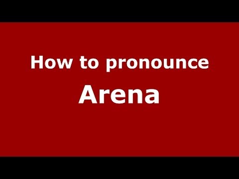 How to pronounce Arena (Italian/Italy) - PronounceNames.com