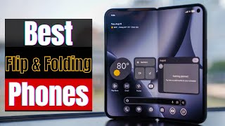 Which Flip Phone or Folding Phone is Best in 2025? Ultimate Foldable Guide