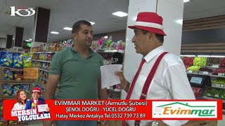 Mersin Yolcuları - Evimmar Market (Armutlu Şubesi) - Şenol Doğru & Yücel Doğru -