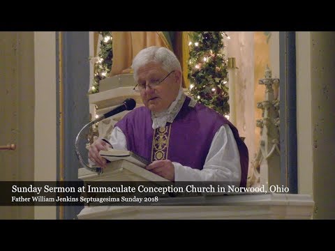 Sunday Sermon Septuagesima Sunday 2018