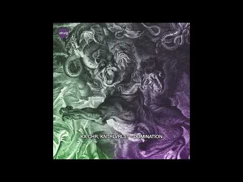 KX CHR, KNTRLVRLST  - Domination (ETB103)