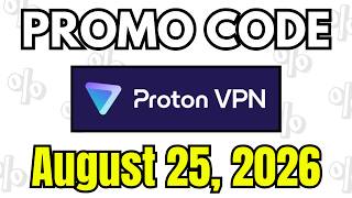 (NEW) Proton VPN Promo Code & Coupon Code August 2026 | Proton VPN Discount Code | 08/25/2026