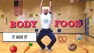 PhysEdZone: K-2 &quot;Shaping body into food&quot;