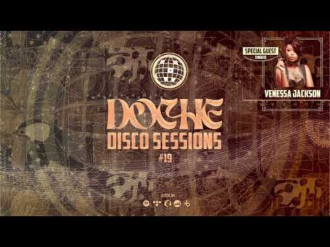 Doche Disco Sessions #19 (Venessa Jackson)
