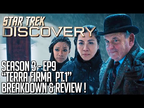 Star Trek Discovery Season 3 Episode 9 Breakdown & Review!
