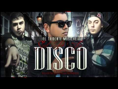 El Tridente Musical - Sal Pa' La Disco (Prod. By The Bootz Music & Pilmix)