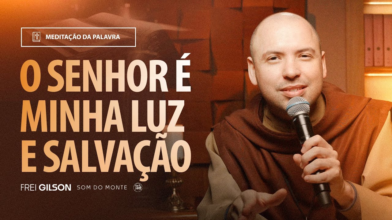 O Senhor é minha luz e salvação | (Salmo 26(27), 1.4.13-14) #2186