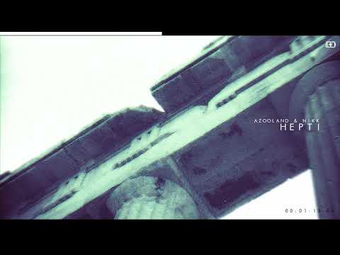 Azooland & NIKK - Hepti