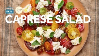 How to Build a Better Caprese