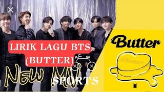 Download lagu lirik lagu BTS BUTTER (lyrik lagu) mp3 Download lagu lirik lagu BTS BUTTER (lyrik lagu) mp3