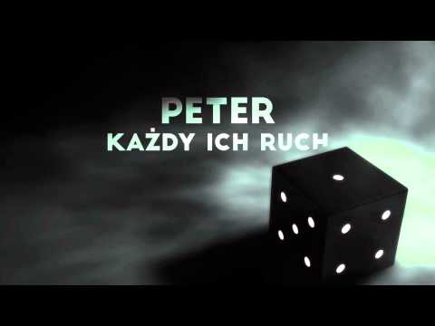 Peter - Każdy Ich Ruch 2015