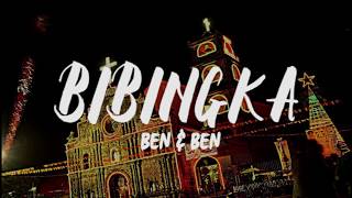 Ben &amp; Ben - Bibingka (Lyrics)