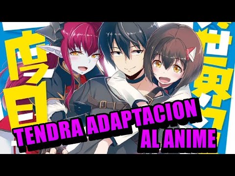 LAS NOVELAS LIGERAS ISEKAI SHOUKAN WA NIDOME DESU TENDRAN ADAPTACION AL ANIME