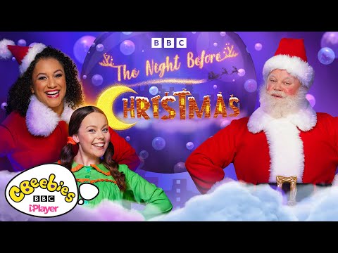 CBeebies Presents: The Night Before Christmas 🎅| Exclusive Preview | CBeebies Christmas Show 2021!
