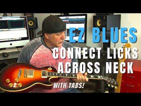 Connect EZ Killer Blues Licks Across the Neck & Create Music - with Tabs