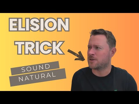 Perfect English Pronunciation: Elision Explained (Sound Natural!)