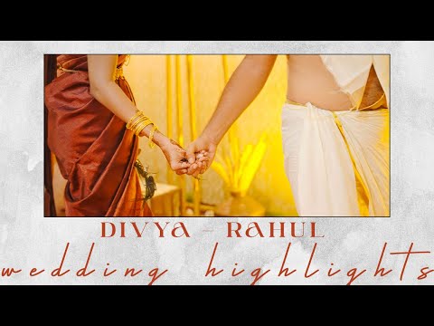 Divya & Rahul Wedding Highlights | #EUNOIA |