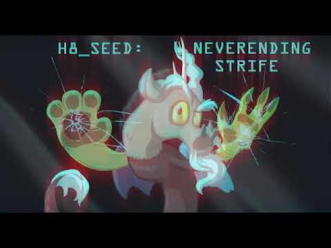 [H8_Seed Archive] - Neverending Strife