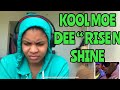 KOOL MOE DEE “ RISE AND SHINE “ FR CHUCK D & KRS ONE “ REACTION