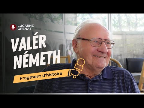Fragment d'Histoire - Valér Németh