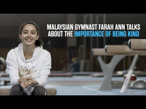 Malaysian gymnast Farah Ann Abdul Hadi talks about the importance of being kind