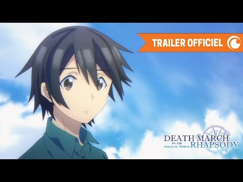 Death March to the Parallel World Rhapsody - TRAILER OFFICIEL | Crunchyroll