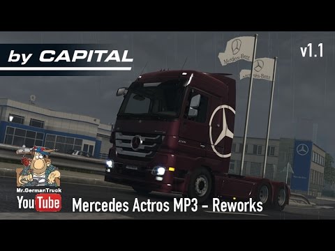 [ETS2 v1.25] Mercedes Actros MP3 Reworks - ByCapital v1.1 + All DLC´s ready