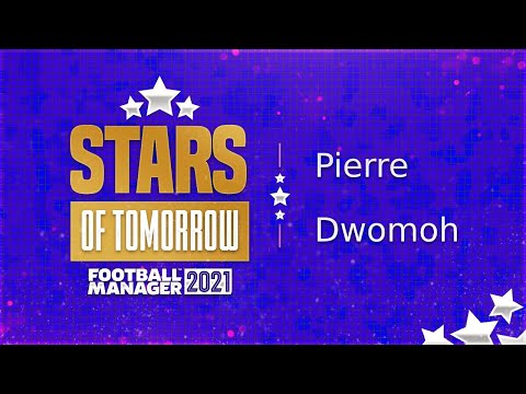 FM21 - Stars Of Tomorrow - EP4 - Pierre Dwomoh - Football Manager 2021