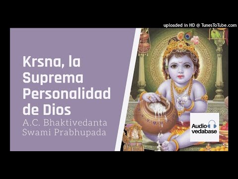 Kṛṣṇa, la Suprema Personalidad de Dios 87.4 (Oraciones de los Vedas personificados)