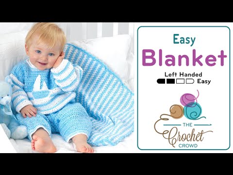 Left Hand Crochet for Beginners Baby Blanket Pattern The Crochet Crowd