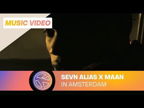 Sevn Alias - In Amsterdam ft. Maan (Prod. Esko)