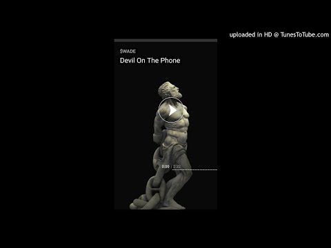 $WADE -  Devil On The Phone