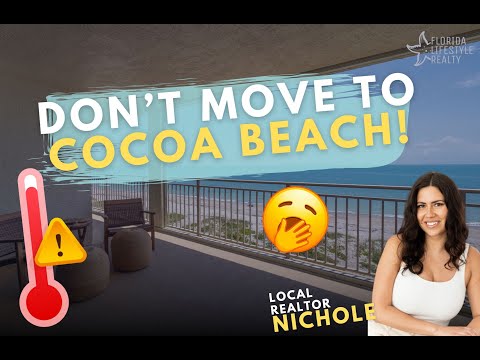 WATCH THIS BEFORE MOVING TO COCOA BEACH, FL | The truth about living on the beach