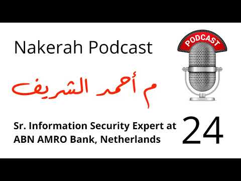 24 Ahmed Sherif – Sr. Information Security Expert at ABN AMRO Bank, Netherlands