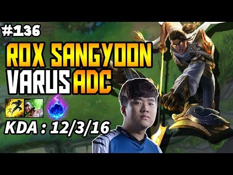 ROX TIGER SANGYOON VARUS VS MISS FORTUNE - Korea Challenger S8