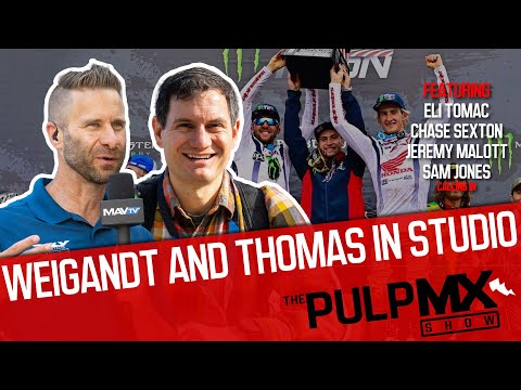 PulpMX Show 520 - Eli Tomac, Chase Sexton, Malott & Jones w/ Weigandt and Jason Thomas in studio