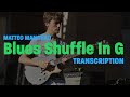 Matteo Mancuso - Blues Shuffle in G Animated Tab