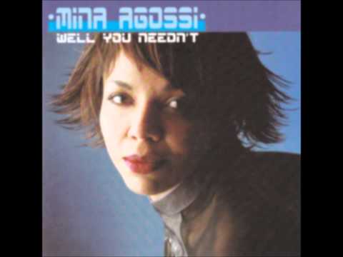 Mina Agossi - Well You Needn't!