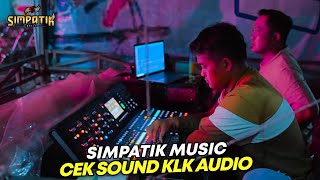 Download lagu CEK SOUND - SIMPATIK MUSIC - PT PUTRA LEO GRUP - JUWANA - KLK AUDIO mp3