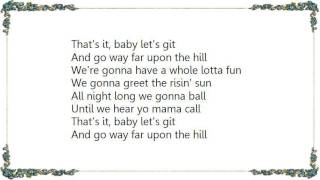Bonnie Bramlett - Thrill on the Hill Let's Go Let's Go Let's Go Lyrics