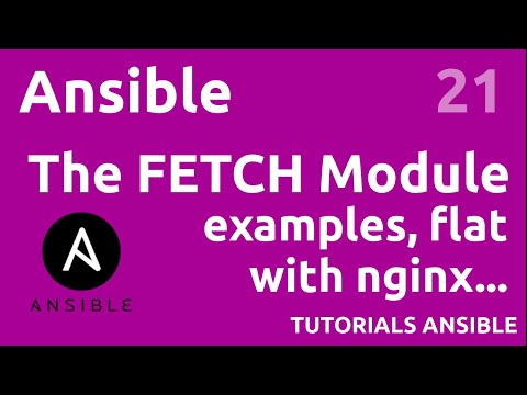 The FETCH module centralize your files ANSIBLE 21
