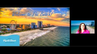 Recorded Webcast: Re-Imagine The Beach! Visit Myrtle Beach