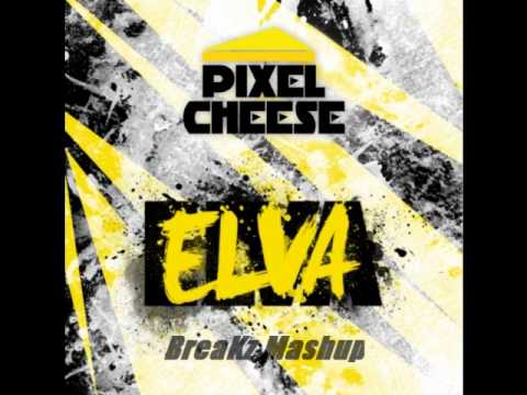 Pixel cheese vs Rihanna - Elva Found Love (BreaKz Mashup)