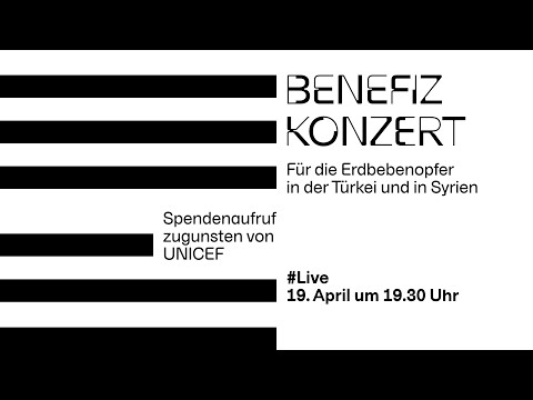 Benefizkonzert für Erdbebenopfer in der Türkei und Syrien