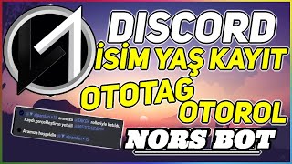 NORS BOT İLE DİSCORD KAYIT SİSTEMİ KURMA - ÇOK BASİT / DİSCORD