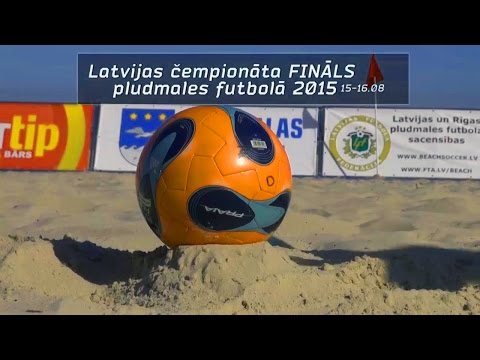 2015-08-(15-16) Latvian Beach Soccer Championship Finals