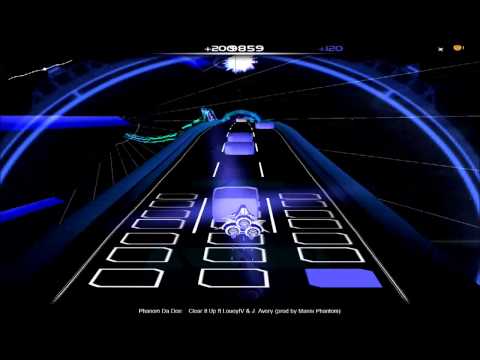 Audiosurf - "Clear It Up" Phanom Da Don ft. Louey IV & J. Avery