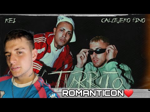 ES DEMASIADO BUENO || Reaccionando a Rei, Callejero Fino - Tu Turrito