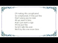 Four Letter Lie - Tell Me About Everything Lyrics